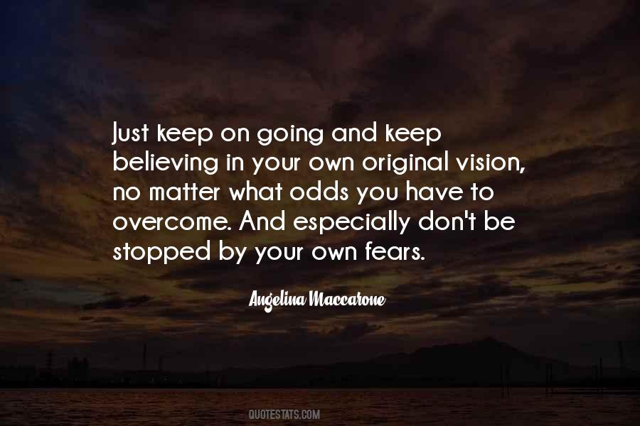 Keep On Going Quotes #1041050