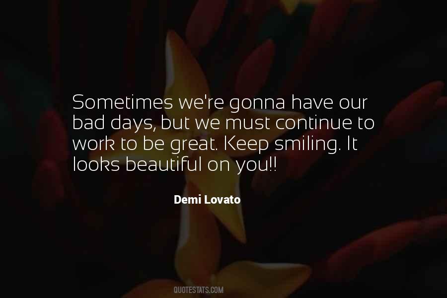 Keep On Smiling Quotes #642000