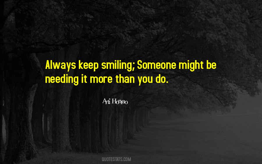 Keep On Smiling Quotes #905445