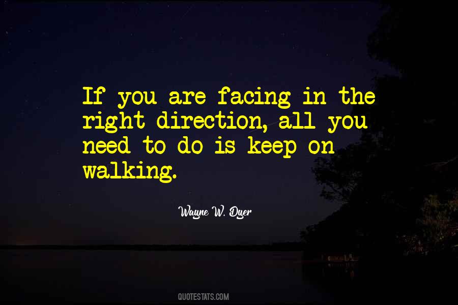 Keep On Walking Quotes #1795943