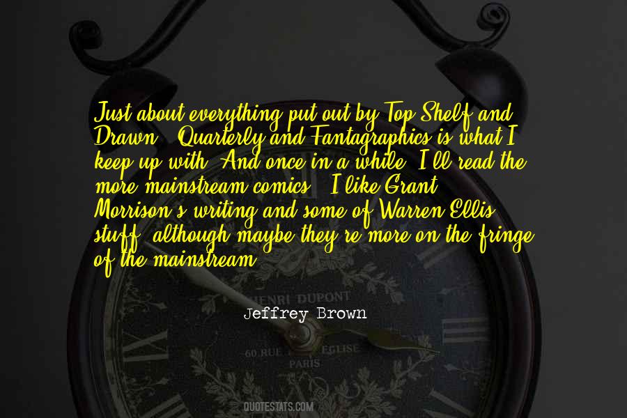 Keep On Writing Quotes #1312394