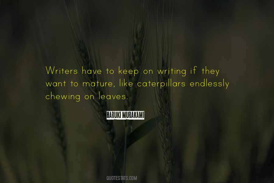 Keep On Writing Quotes #1439316