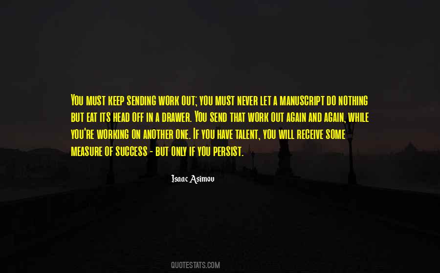 Keep On Writing Quotes #596414