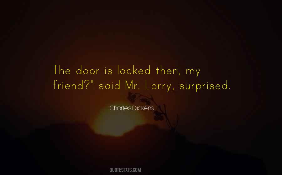 Keep Quiet And Listen Quotes #1131802