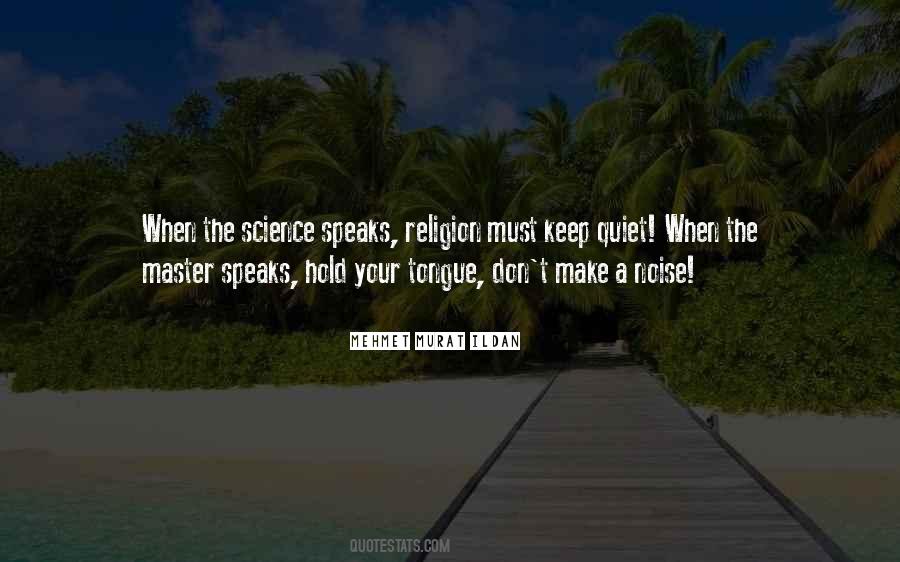 Keep Quiet Quotes #1561454