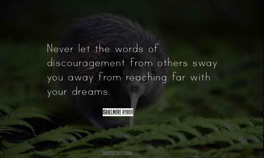Keep Reaching For Your Dreams Quotes #943218 Keep Reaching For Your Dreams Quotes #943218