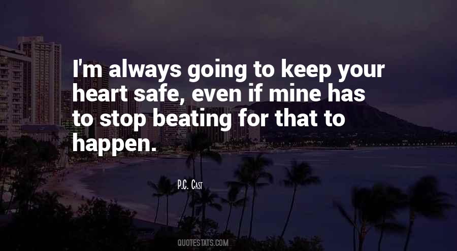 Keep Safe Always Quotes #1336981