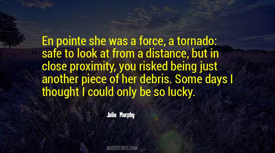 Keep Safe Distance Quotes #1501855