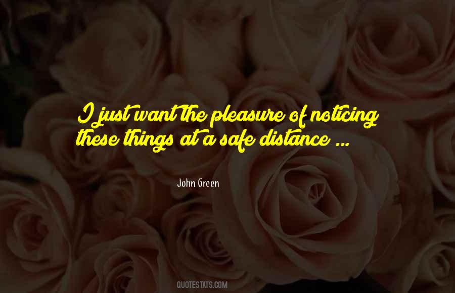 Keep Safe Distance Quotes #1669513