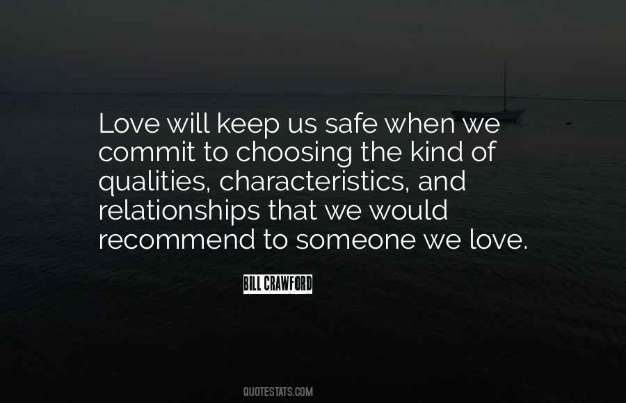 Keep Someone Safe Quotes #1691105