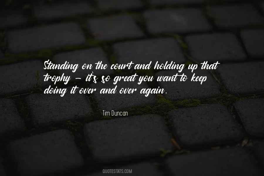 Keep Standing Up Quotes #386138