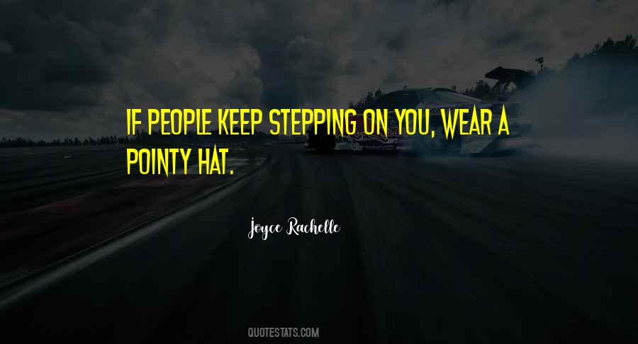 Keep Stepping Quotes #1680154