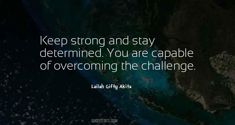 Keep Strong Quotes #1166589