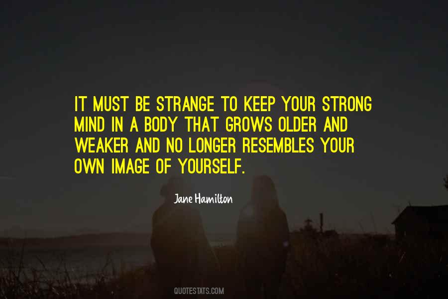Keep Strong Quotes #547518