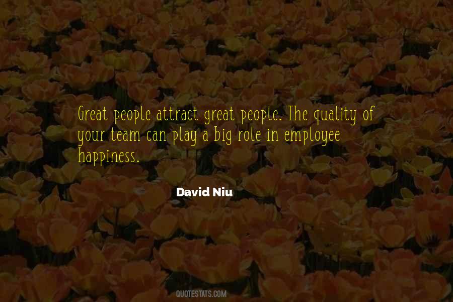 Quotes About Employee Happiness #827298