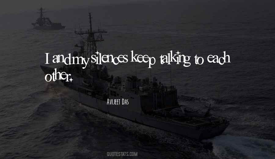 Keep Talking Quotes #1202679