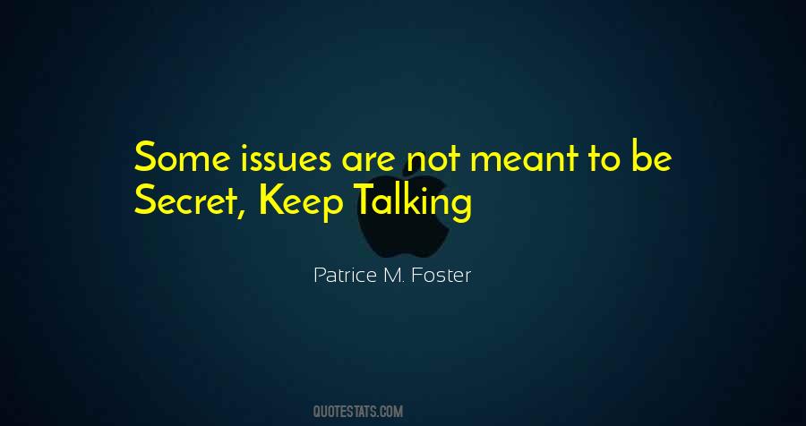 Keep Talking Quotes #1251520