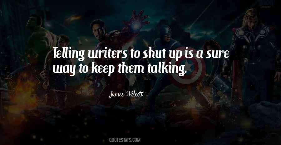 Keep Talking Quotes #343283