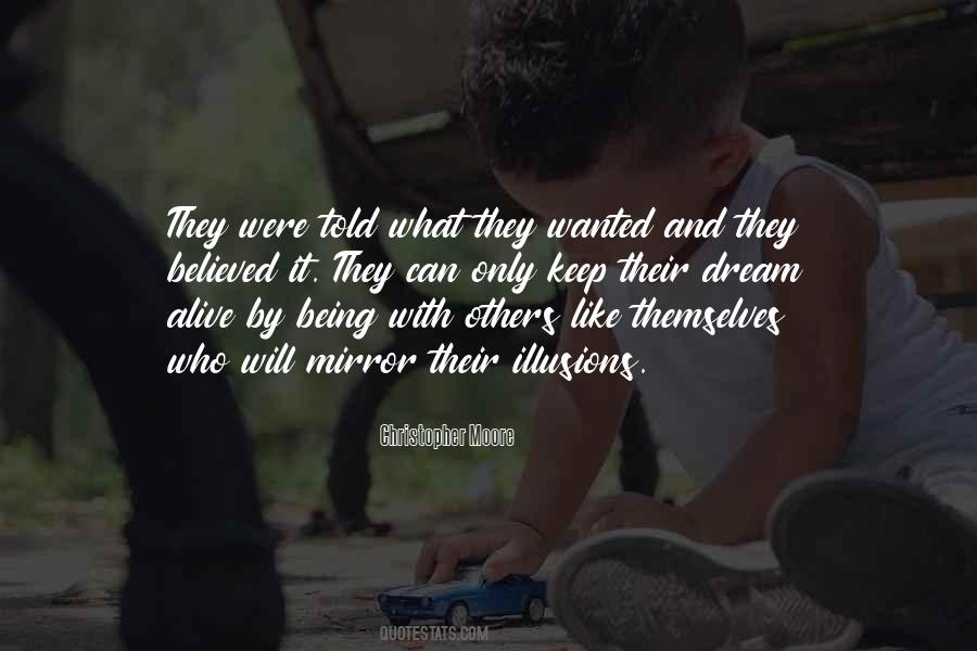 Keep The Dream Alive Quotes #994149
