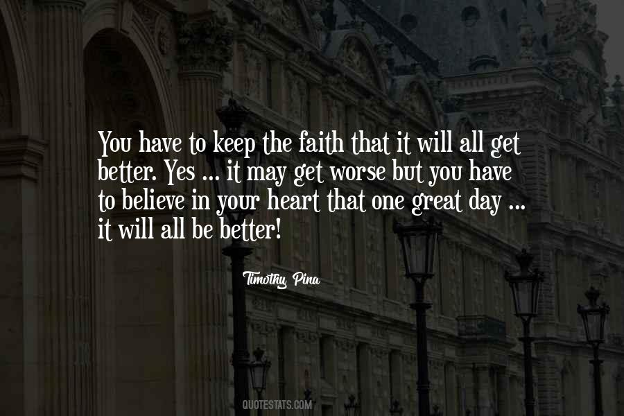 Keep The Faith Quotes #1164632