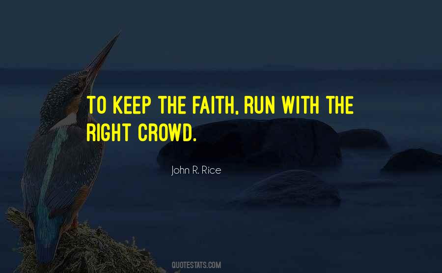 Keep The Faith Quotes #1181143