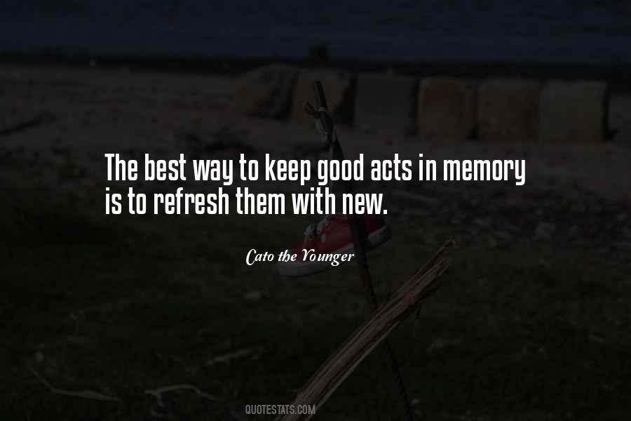 Keep The Good Memories Quotes #869663