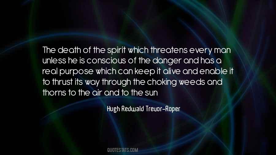Keep The Spirit Alive Quotes #670756