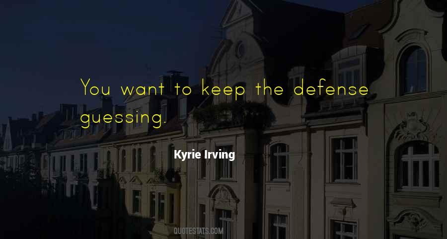 Keep Them Guessing Quotes #550810