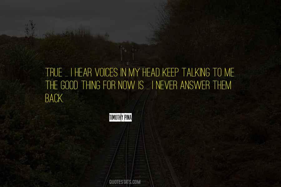 Keep Them Talking Quotes #720539