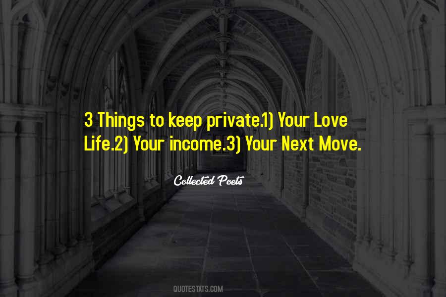 Keep Things Private Quotes #1206566