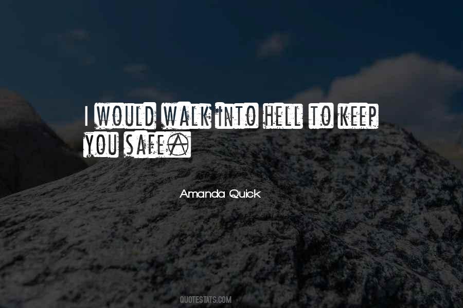 Keep You Safe Quotes #143727
