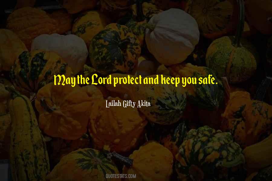 Keep You Safe Quotes #1502084