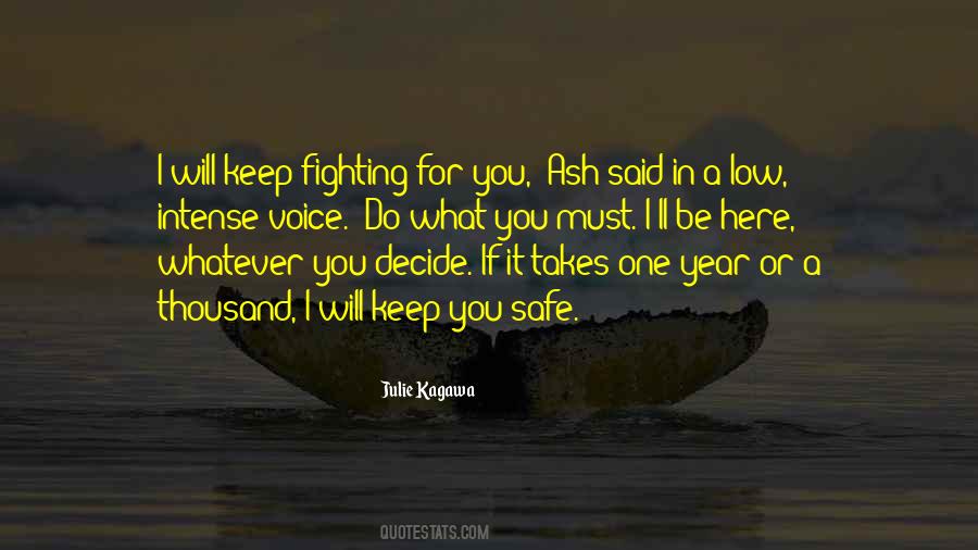 Keep You Safe Quotes #1692274