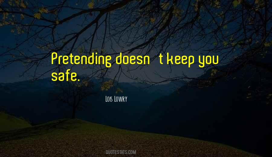 Keep You Safe Quotes #1736754