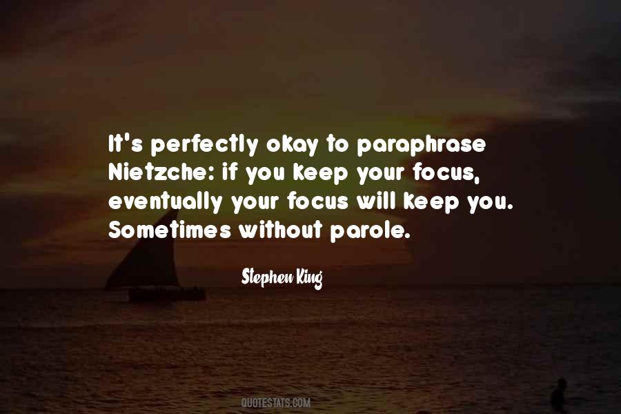 Keep Your Focus Quotes #88358