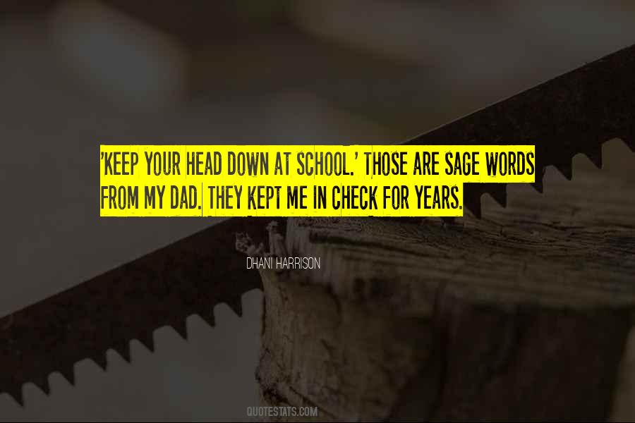Keep Your Head Down Quotes #1510541