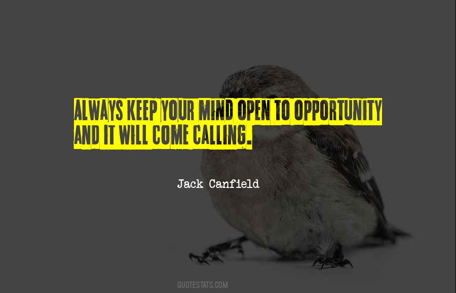 Keep Your Mind Open Quotes #1389398