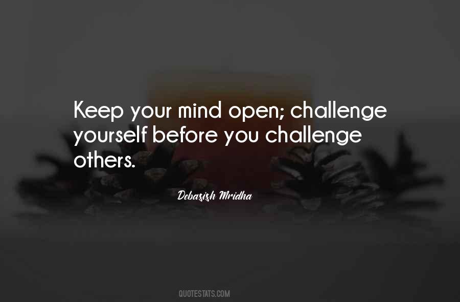 Keep Your Mind Open Quotes #1541641