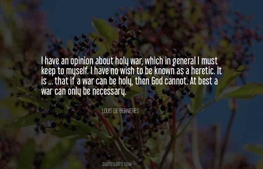 Keep Your Opinion Quotes #266632