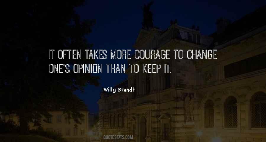 Keep Your Opinion Quotes #604290