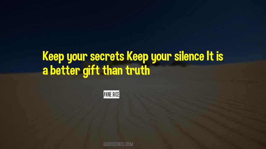 Keep Your Silence Quotes #1673168