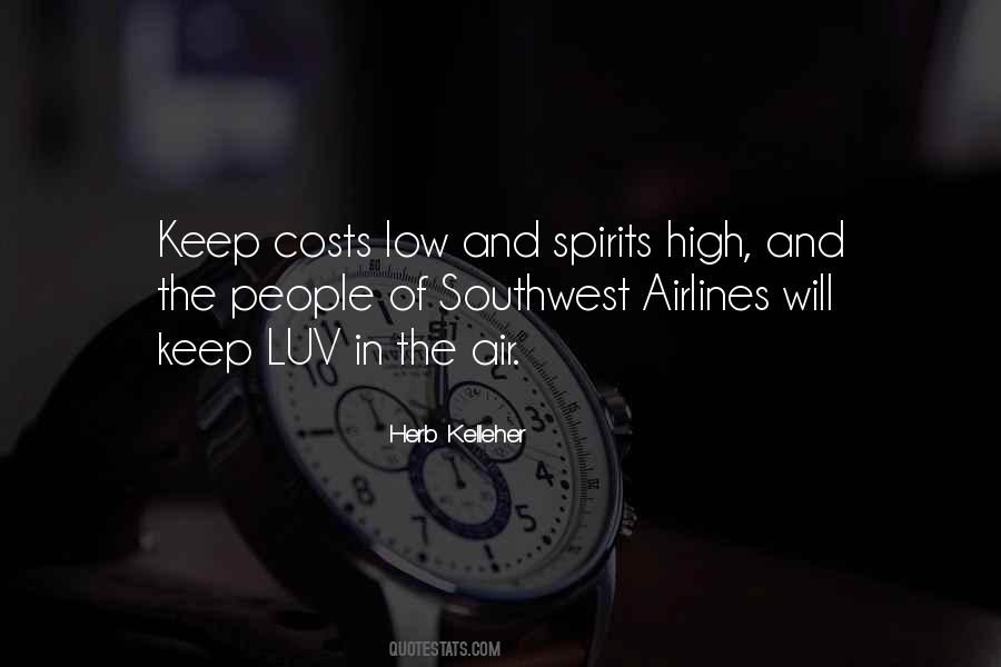 Keep Your Spirits Up Quotes #1323383
