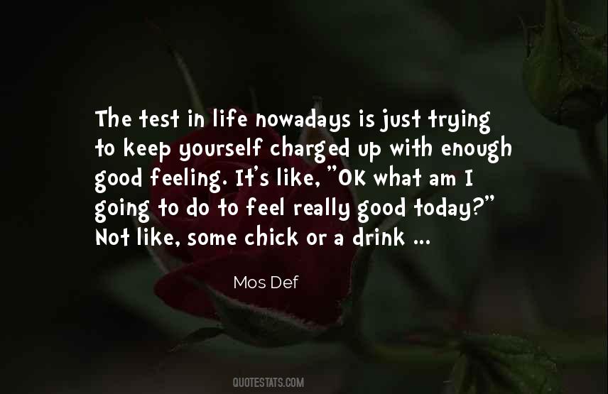 Keep Yourself Up Quotes #1035901