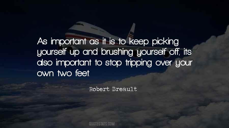 Keep Yourself Up Quotes #1210731