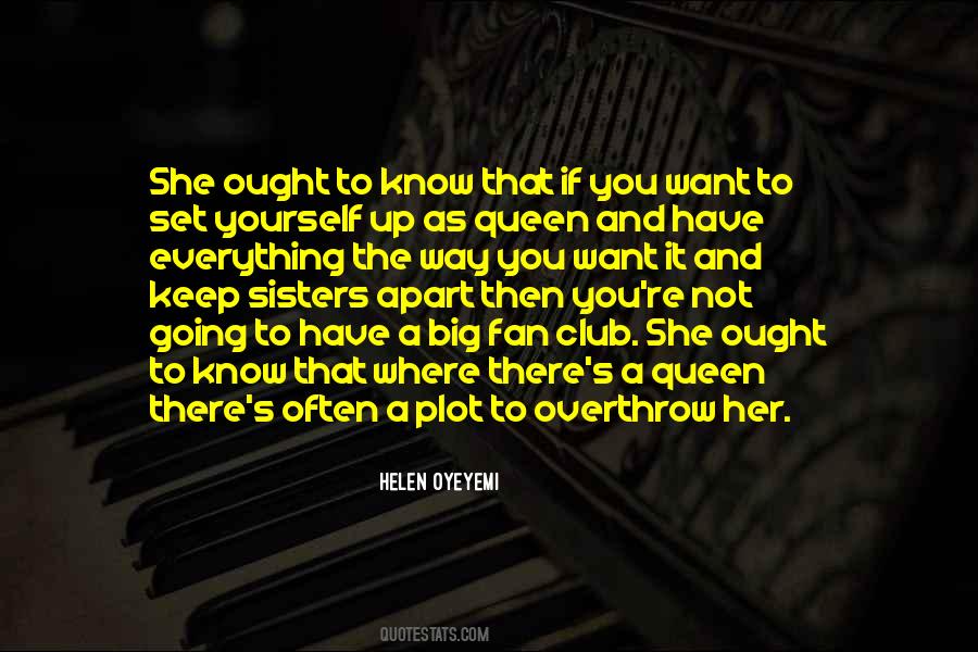 Keep Yourself Up Quotes #1562654