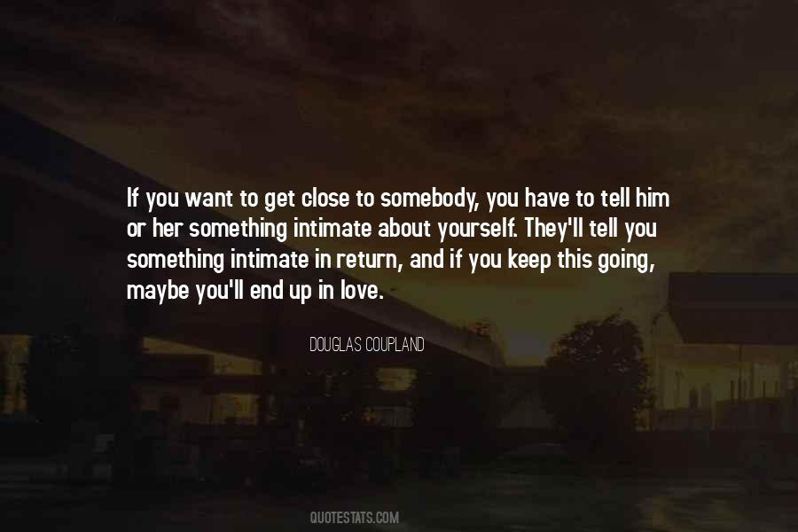 Keep Yourself Up Quotes #720483