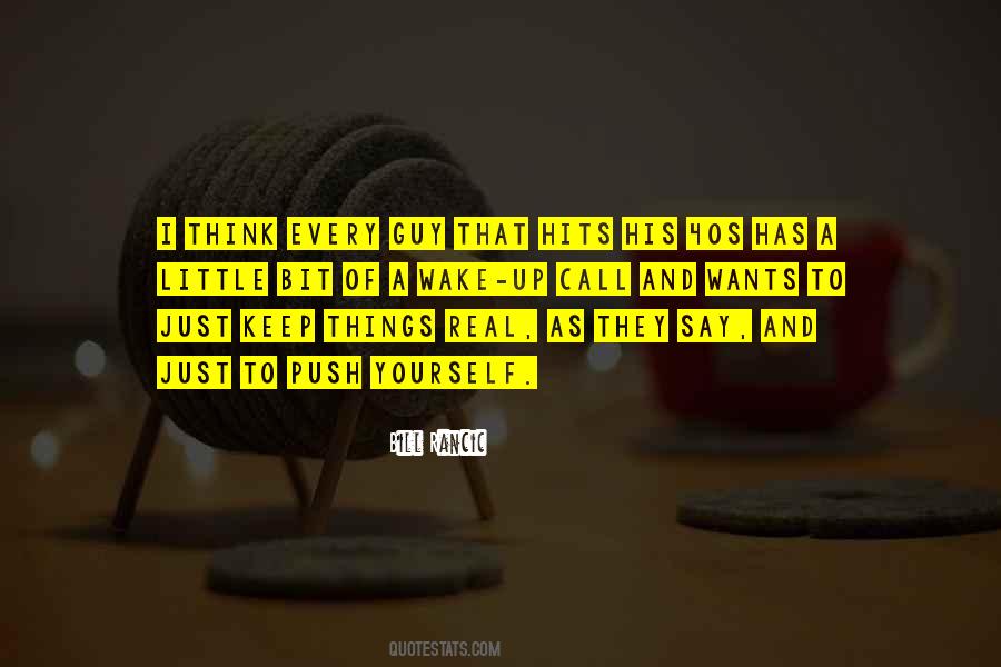 Keep Yourself Up Quotes #933704