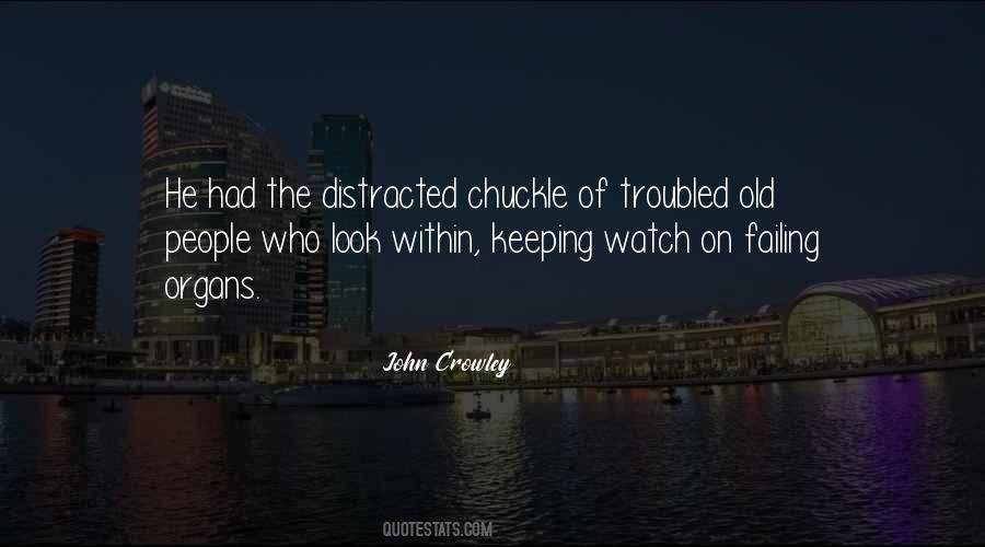 Keeping Watch Quotes #509893