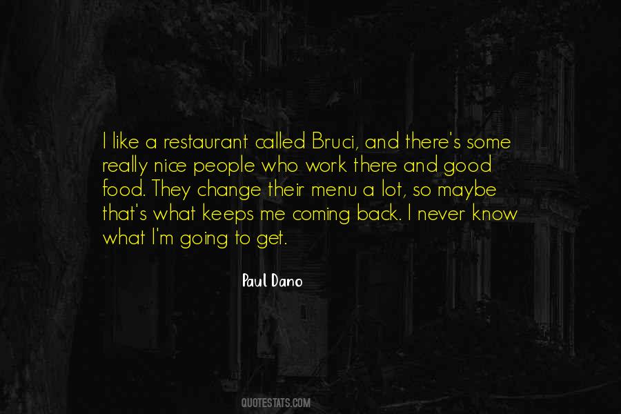 Keeps Coming Back Quotes #275258