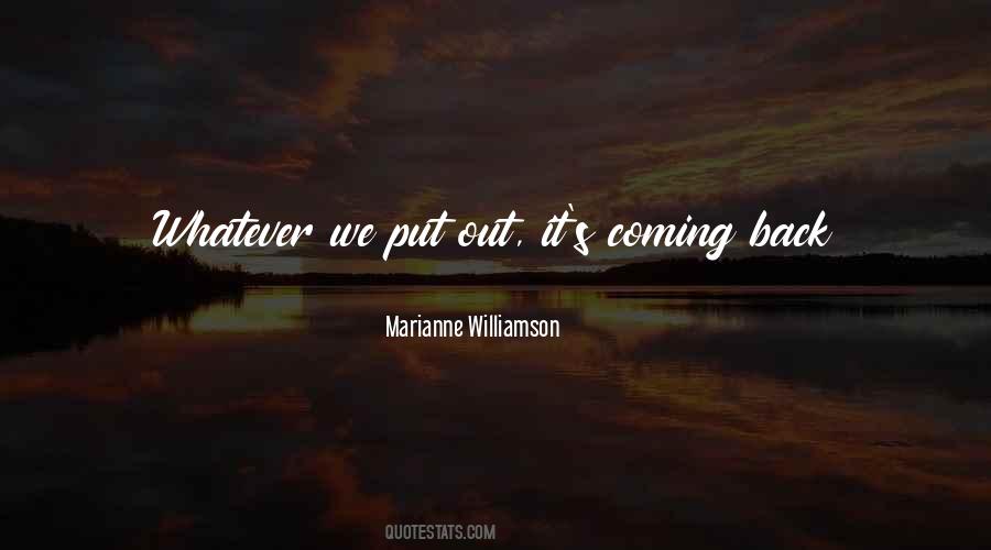 Keeps Coming Back Quotes #959701